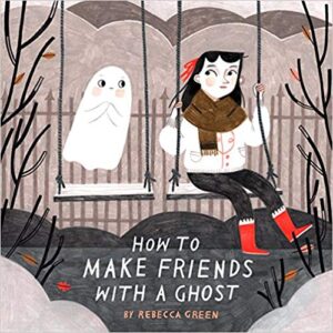 children's-books-about-monsters-how-to-make-friends-with-a-ghost