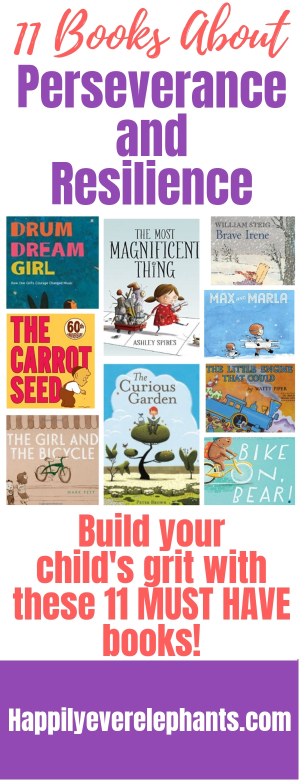 11 Must have Children's Books About resilience, including our favorite children’s books about perseverance