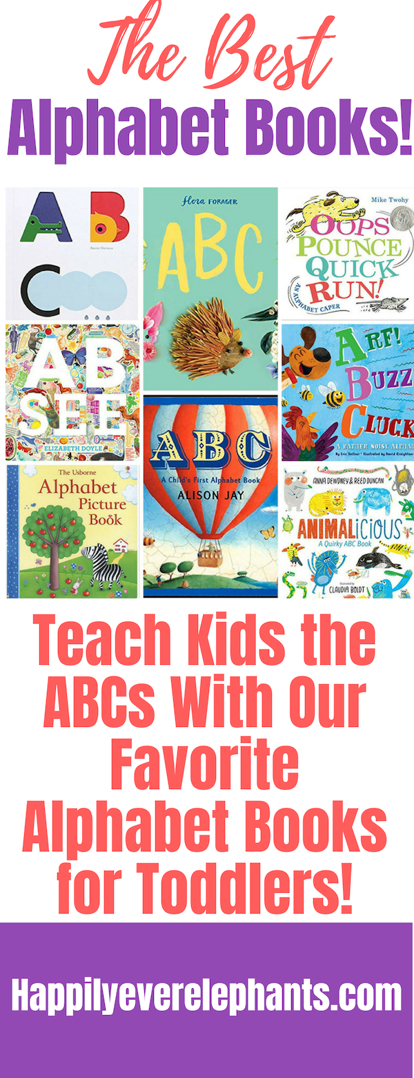 Alphabet Books for Toddlers, the very best alphabet books to teach your kids their ABCs!