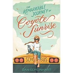 Best Books for 10 Year Olds, The Remarkable Journey of Coyote Sunrise.jpg