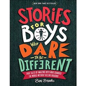 Best Books for Boys, Stories for Boys Who Dare to be Different
