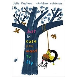 Best Picture Books, Just in case you want to fly.jpg