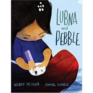 Best Picture Books, Lubna and Pebble.jpg