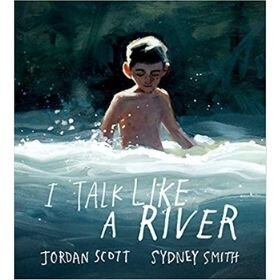 Best Picture Books of 2020, I talk like a river.jpg