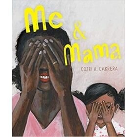 Best Picture Books of 2020, Me and Mama.jpg