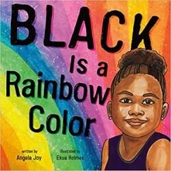 Black Children's Books, Black is a Rainbow Color.jpg