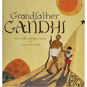 Books About Grandparents, Grandfather Gandhi.jpg