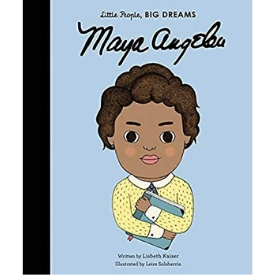 Books About Strong Girls Maya Angelou Little People Big Dreams Picture book Biographies.jpg