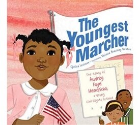 Books About Strong Girls The Youngest Marcher Audrey Faye Hendricks Picture Book Biographies.jpg