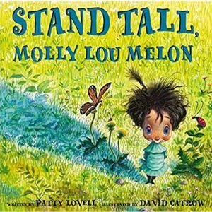 Books for Kids with Anxiety, Stand Tall Molly Lou Melon.jpg