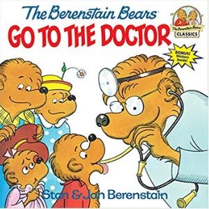 Books for Kids with Anxiety, The Berenstain Bears Go to the Doctor.jpg
