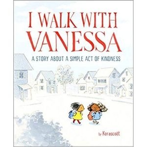 Children's Books About Friendship, I walk with vanessa