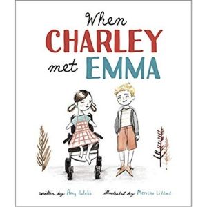 Children's Books About Friendship, When Charley Met Emma