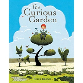 Children's Books About Perseverance, The Curious Garden.jpg