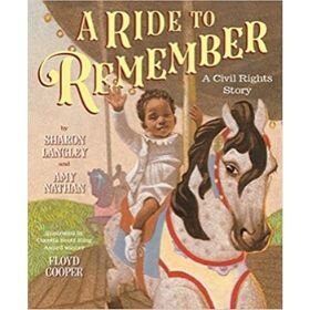 Children's Books About Racism, a ride to remember.jpg