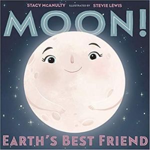 Children's Books About Space, Moon Earth's best Friend