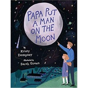 Children's Books About Space, Papa Put a Man on the Moon.jpg