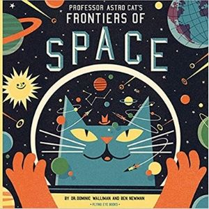 Children's Books About Space, Professor Astro Cat's Frontiers of Space
