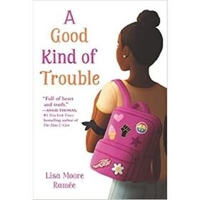 Children's Books with Black Characters, A Good Kind of Trouble