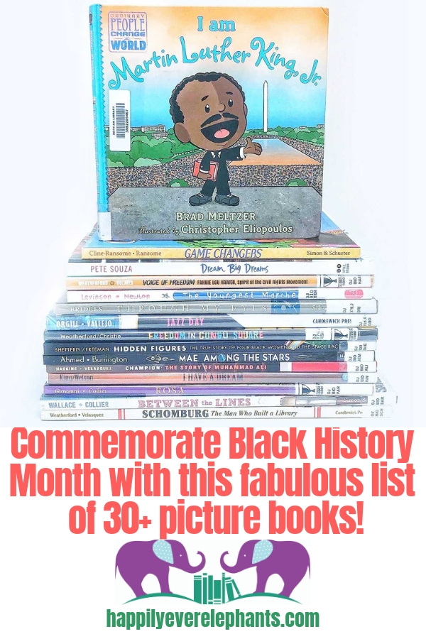 Commemorate Black History Month with this fabulous list of more than thirty picutre books about famous people, movements and moments.jpg