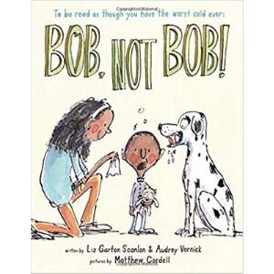 Funny Children’s Books, Bob, not Bob!