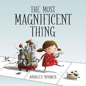 Growth Mindset Books for Kids, The Most Magnificent Thing