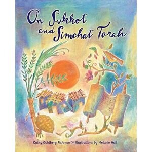 Jewish Children's Books, On Sukkot and Simchat Torah.jpg