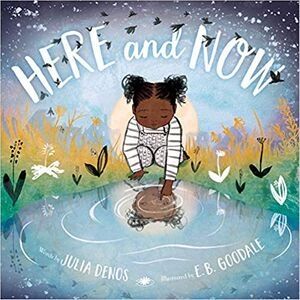 Mindfulness books for kids, Here and Now