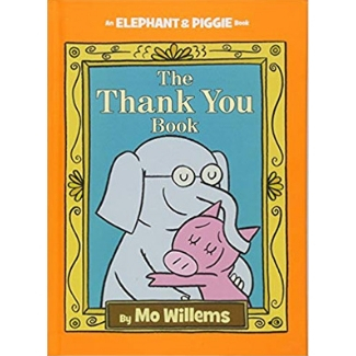 Mo Willems Book List, The Thank You Book.jpg
