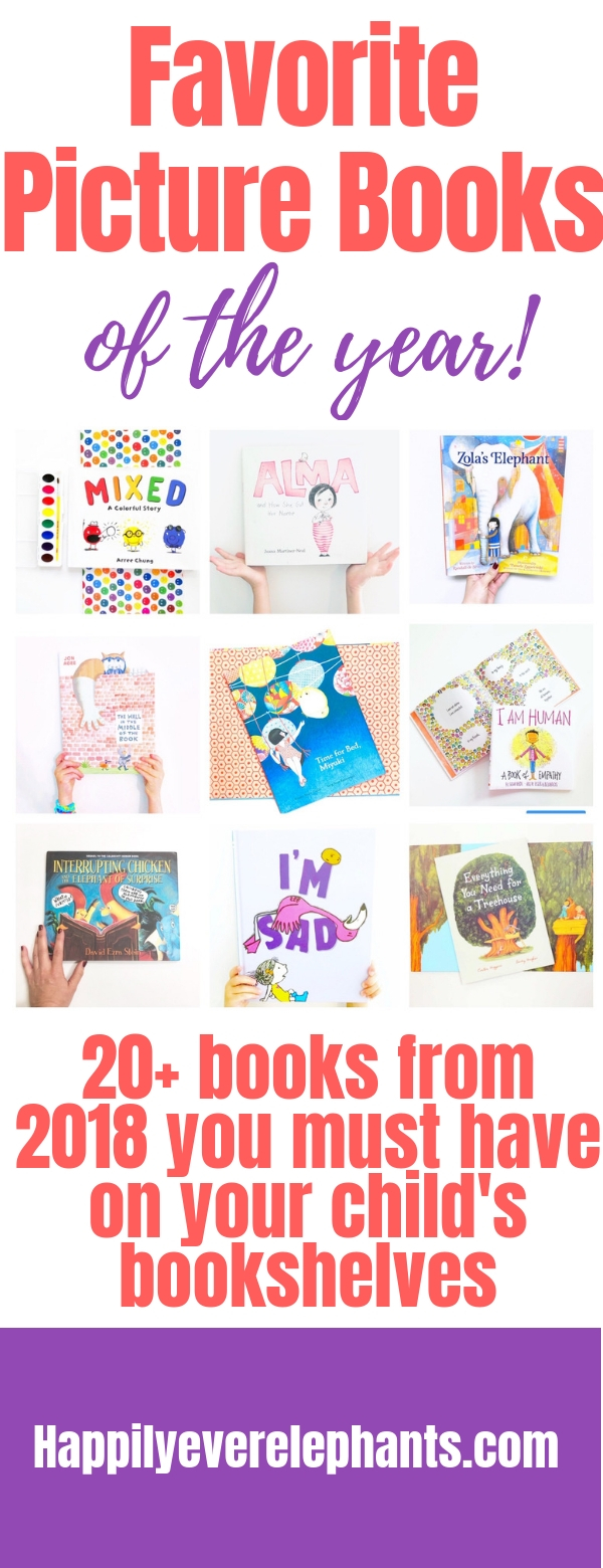 PIN2 Favorite Picture Books of 2018 the best kids books of the year you want in your child's library.jpg