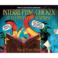Picture Books About Elephants, Interrupting Chicken and the Elephant of Surprise.jpg
