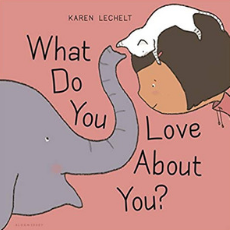 Self Esteem Books for Kids, What Do You Love About You?.png