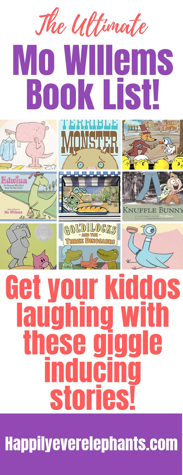 The Ultimate Mo Willems Book List - Get your Kiddos Laughing With These Giggle Inducing Stories!.jpg