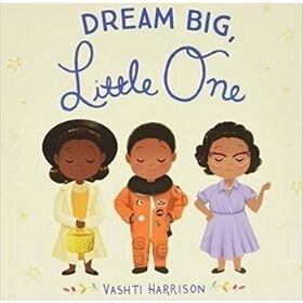 baby books for girls, Dream Big Little One.jpg