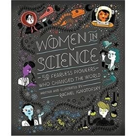baby books for girls, Women in Science 50 fearless pioneers who changed the world.jpg