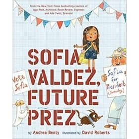 baby books for girls, sofia valdez, future prez.jpg