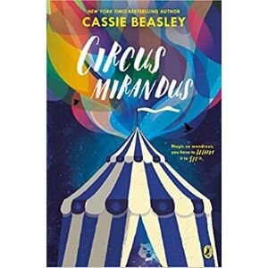 best books for 10 year olds, circus mirandus.jpg