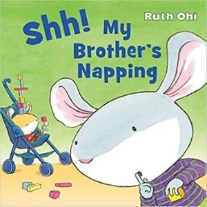 big brother books, shh my brother's napping.jpg