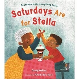books about grandparents, saturdays are for stella.jpg