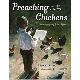 children's books about racism, preaching to the chickens.jpg