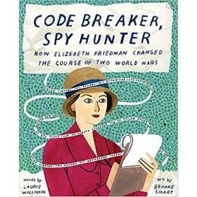 girl power book, code breaker, spy hunter