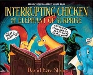 Funny Children's Books, Interrupting Chicken and the Elephant of Surprise