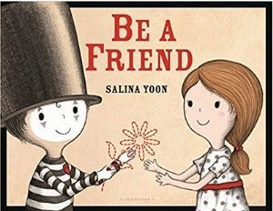 Children's Books About Friendship, Be a Friend