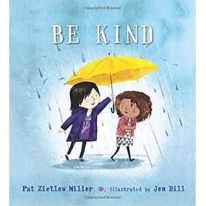 Children's Books About Friendship, Be Kind