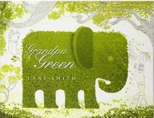 Books About Grandparents, Grandpa Green