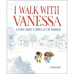 Kids Books About Kindness, I walk with vanessa