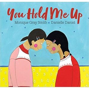 Kids Books About Kindness, You Hold Me Up