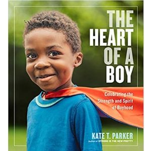 Best Books for Boys, The Heart of a Boy