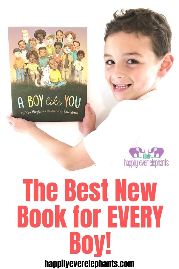 A BOY LIKE YOU by Frank Murphy, the best new book every young boy needs on his bookshelf!