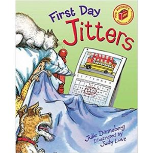 Books for Kids with Anxiety, First Day Jitters